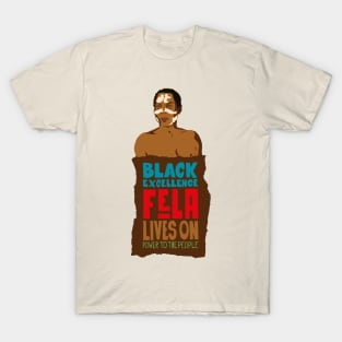 Fela Kuti Tribute Illustration: Black Excellence Lives On T-Shirt